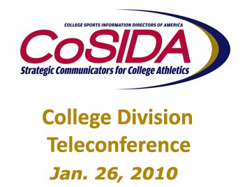 Listen to the College Division teleconference (with CoSIDA 3rd VP Tom DiCamillo) archived online